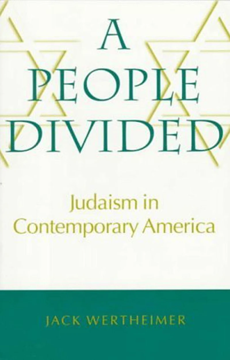 A People Divided: Judaism in Contemporary America