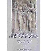 Integrating Faith and Science Through Natural Family Planning