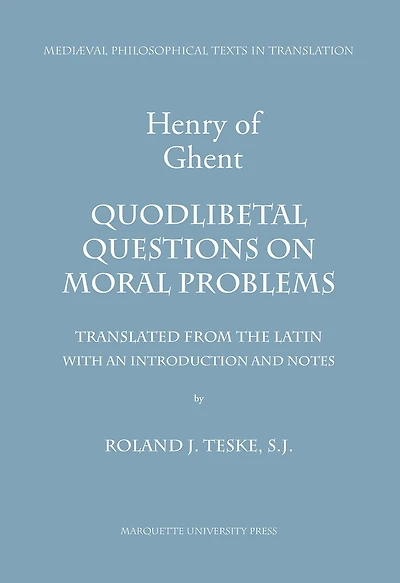 Quodlibetal Questions on Moral Problems