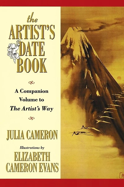 The Artist's Date Book: A Companion Volume to The Artist's Way
