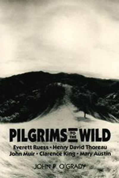 Pilgrims To The Wild
