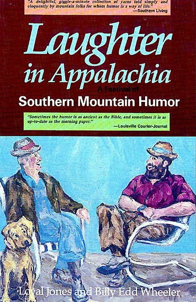 Laughter In Appalachia: Southern Mountain Humor
