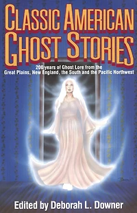 Classic American Ghost Stories