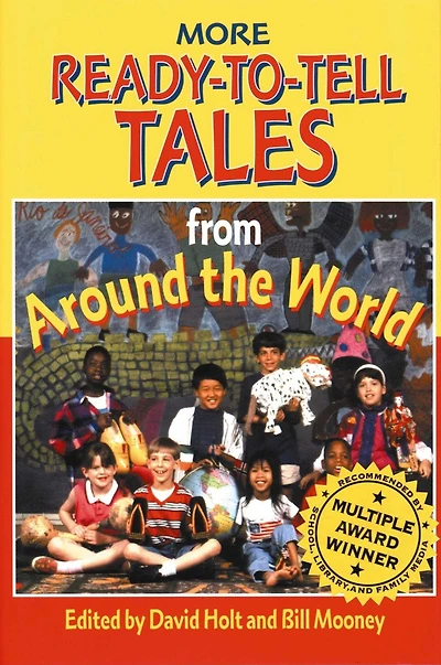 More Ready-To-Tell Tales from Around the World