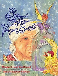 The Old Woman Who Lived in a Vinegar Bottle