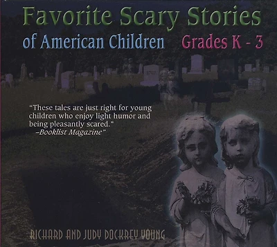 Favorite Scary Stories of American Children