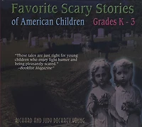 Favorite Scary Stories of American Children