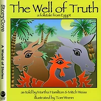 The Well of Truth: A Folktale from Egypt