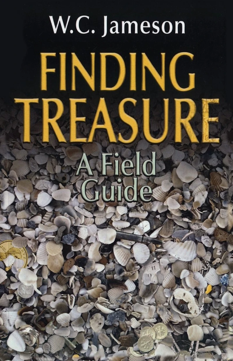 Finding Treasure: A Field Guide