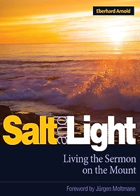 Salt and Light: Living the Sermon on Mount