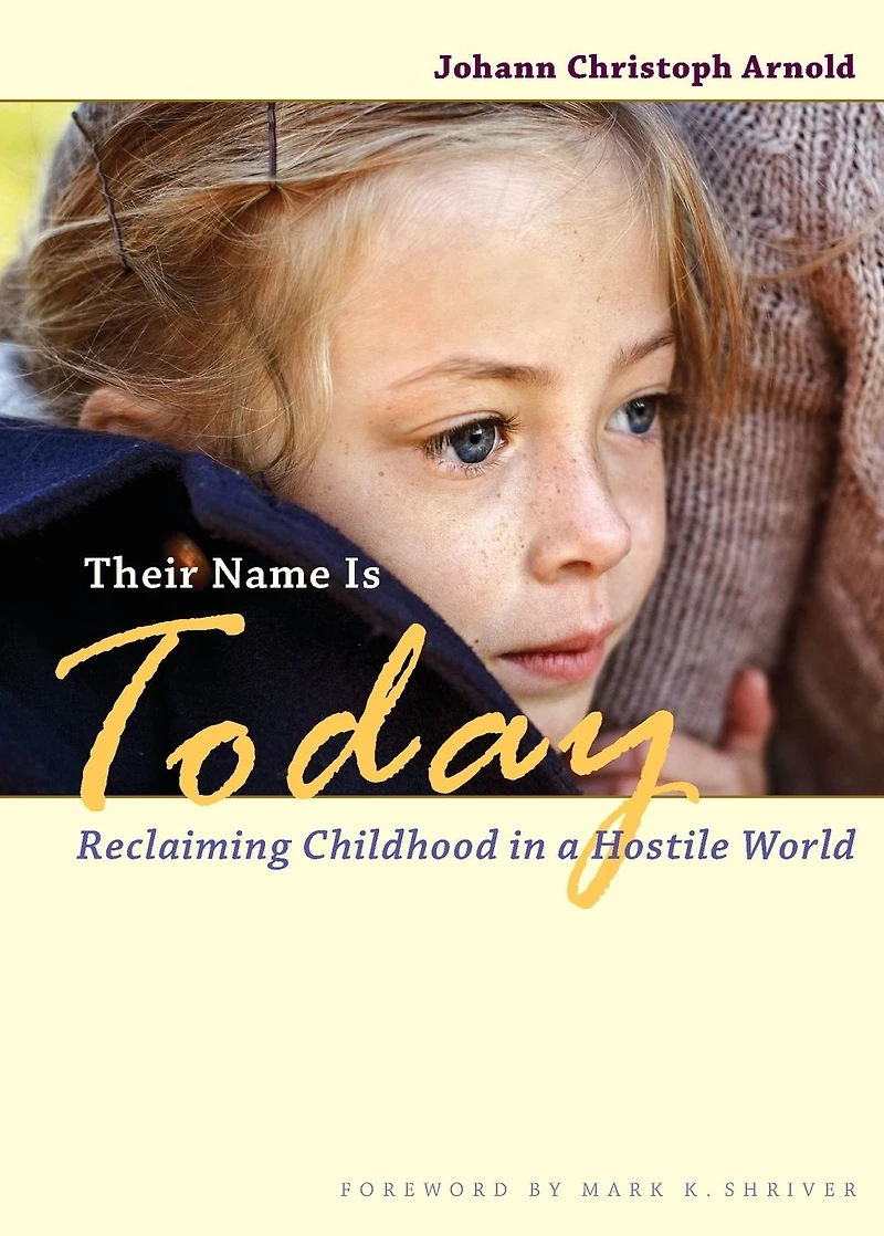 Their Name Is Today: Reclaiming Childhood a Hostile World