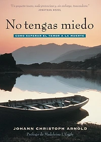 No tengas miedo: como superar el temor a la muerte