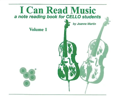 I Can Read Music, Vol 1: A note reading book for CELLO students