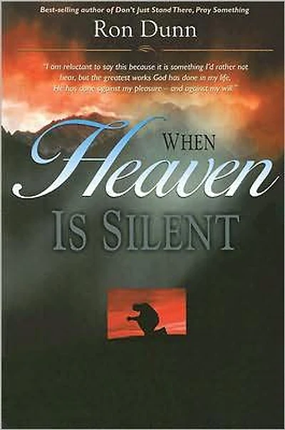 When Heaven is Silent