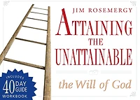 Attaining the Unattainable: The Will of God