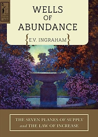 Wells of Abundance: The Seven Planes Supply and Law Increase