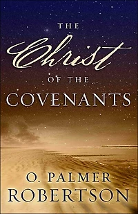 the Christ of Covenants