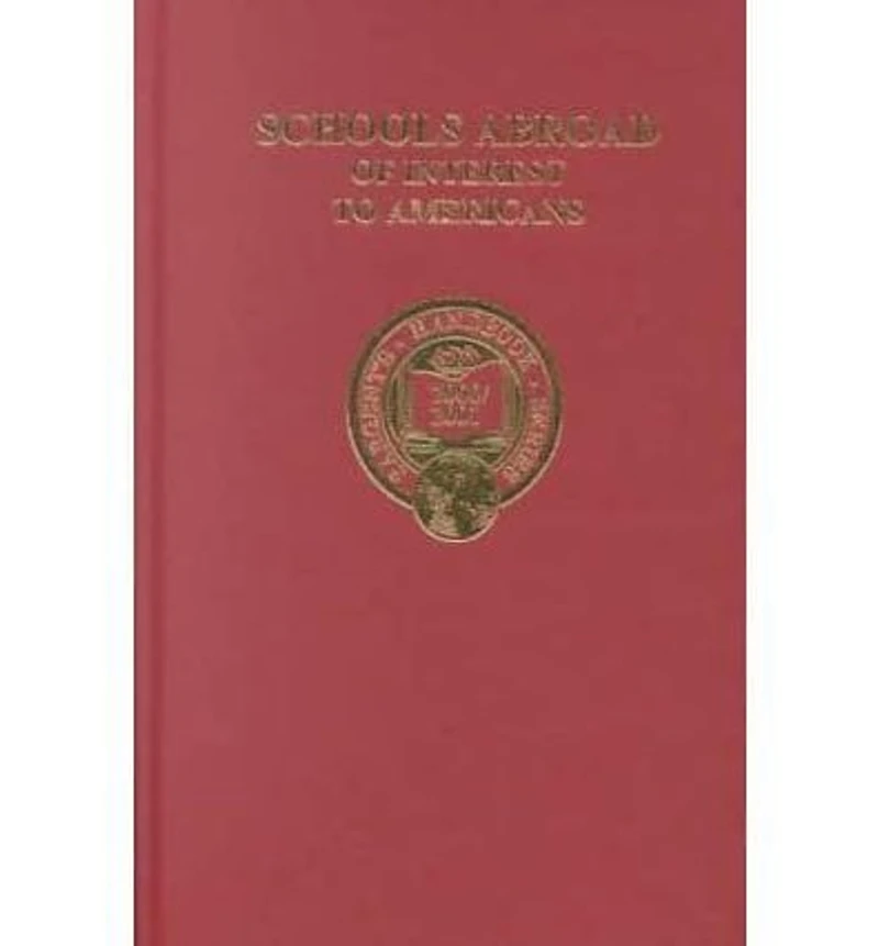 Schools Abroad of Interest to Americans