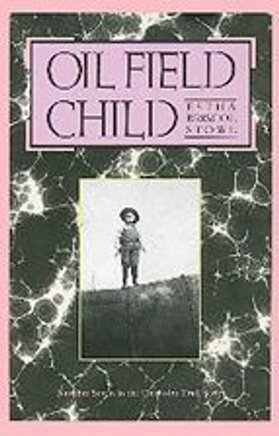 Oil Field Child