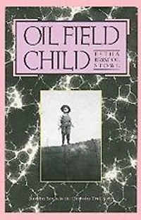 Oil Field Child