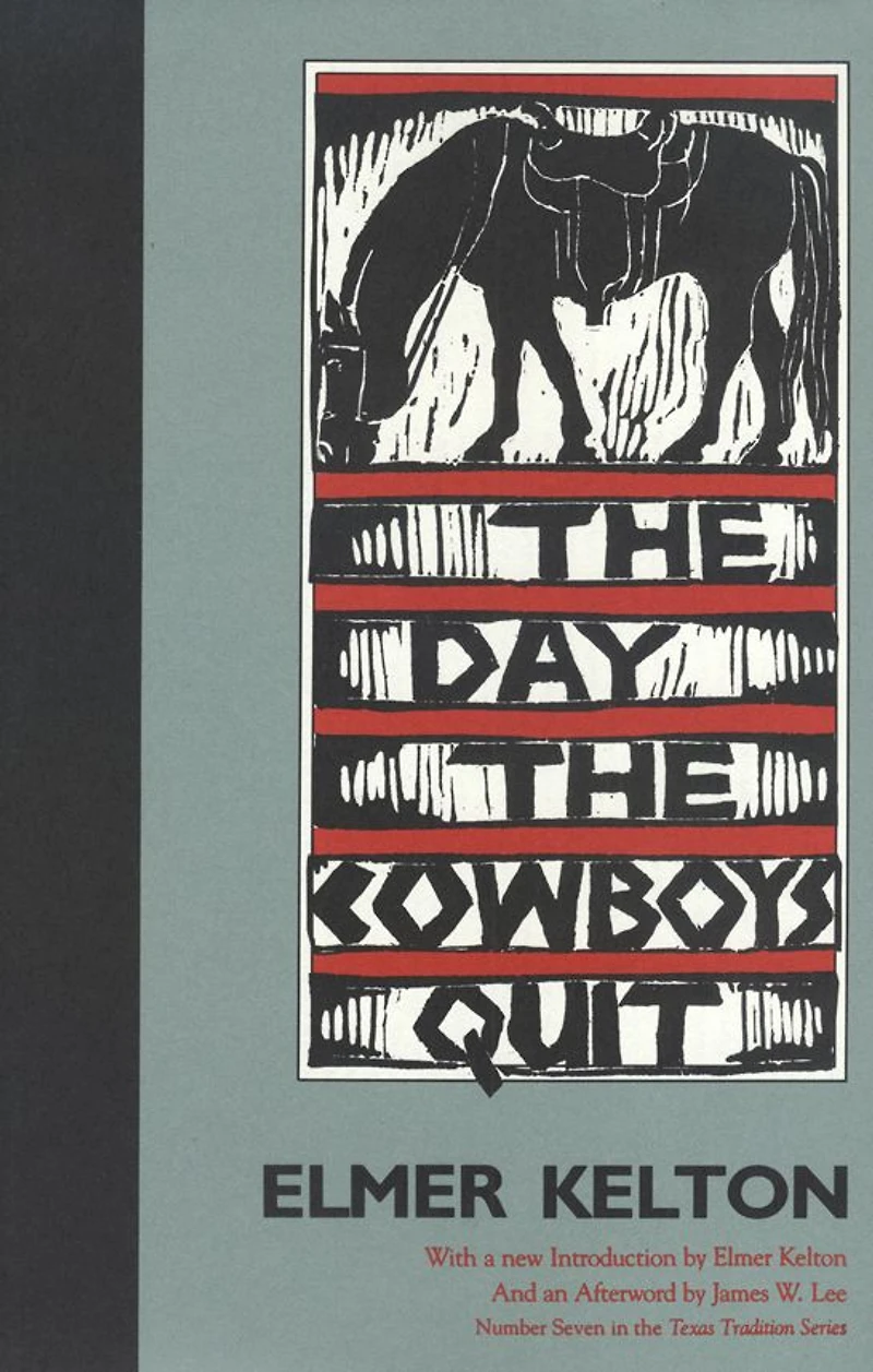 the Day Cowboys Quit