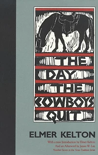 the Day Cowboys Quit