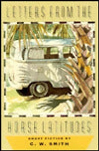 Letters from the Horse Latitudes