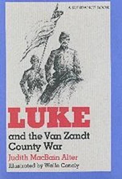 Luke and the Van Zandt County War