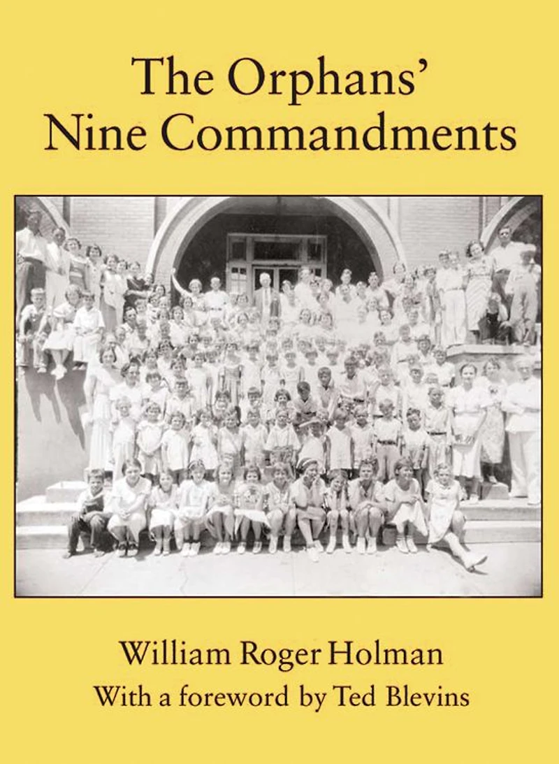 The Orphans' Nine Commandments