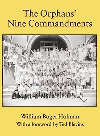 The Orphans' Nine Commandments