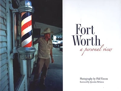 Fort Worth: A Personal View