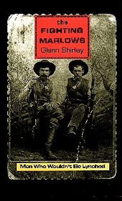 The Fighting Marlows: Men Who Wouldn't Be Lynched