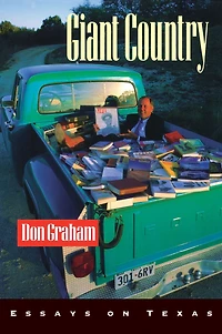 Giant Country: Essays on Texas
