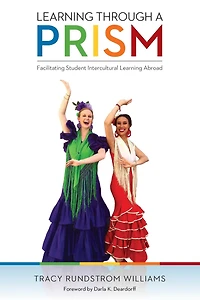 Learning through a PRISM: Facilitating Student Intercultural Learning Abroad