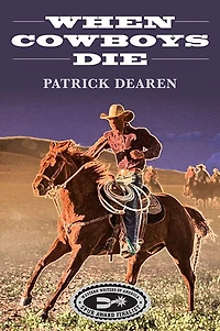 When Cowboys Die