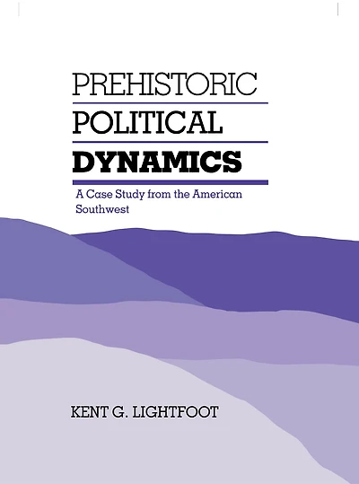 Prehistoric Political Dynamics: A Case Study from the American Southwest
