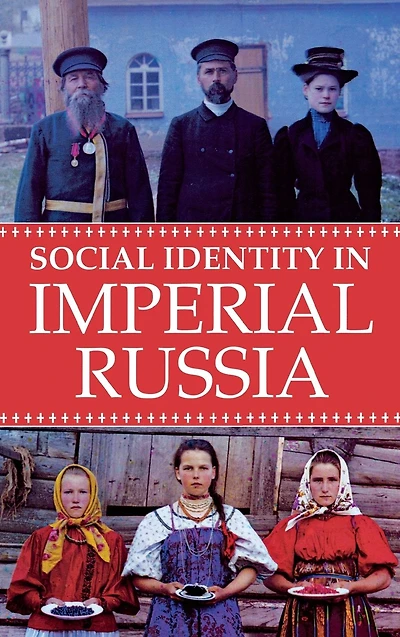 Social Identity Imperial Russia