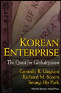 Korean Enterprise: The Quest for Globalization