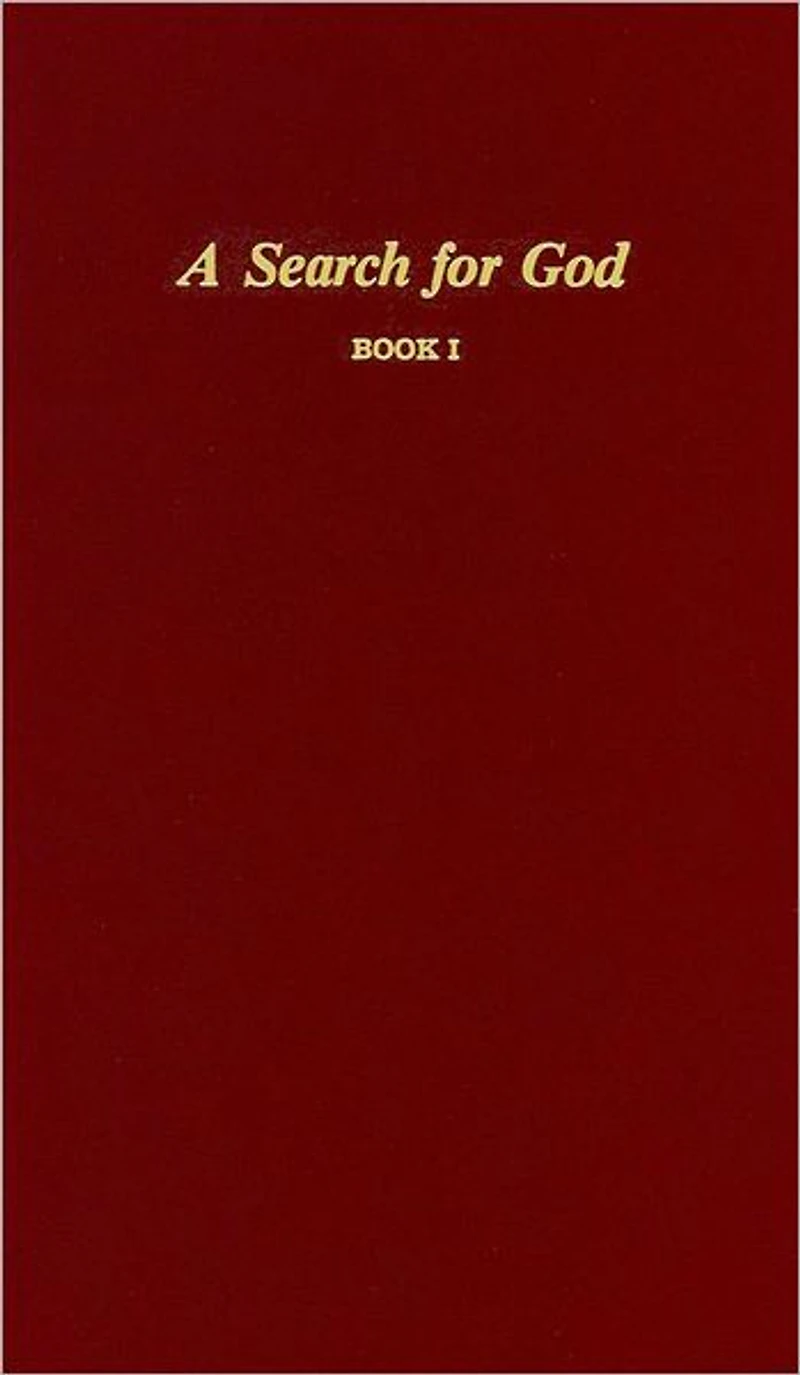 A Search for God, Book I