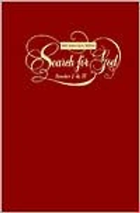 A Search for God: Books I & II (50th Anniversary Edition)