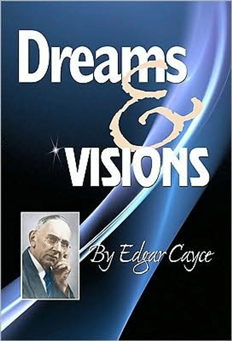 Dreams & Visions