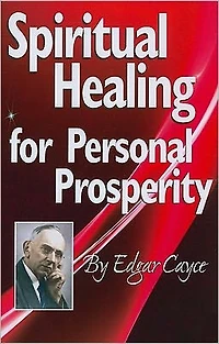 Spiritual Healing for Personal Prosperity