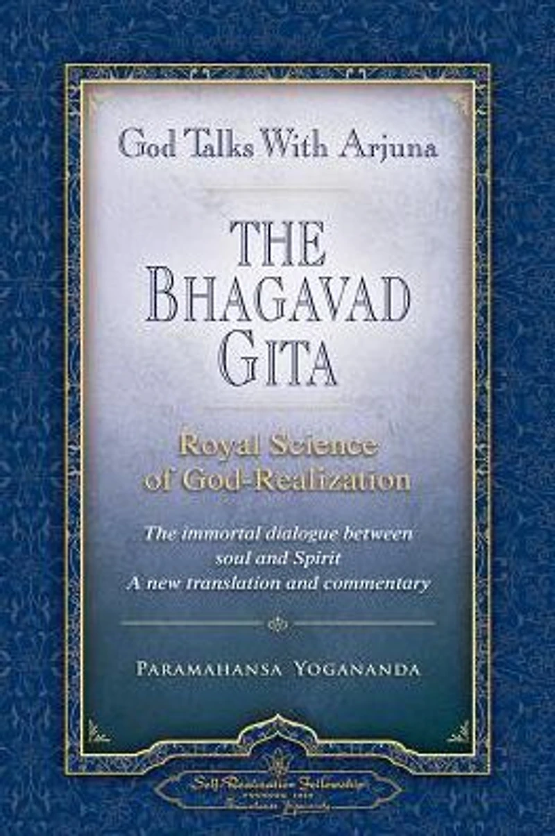 God Talks With Arjuna - The Bhagavad Gita