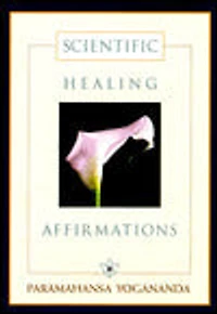 Scientific Healing Affirmations