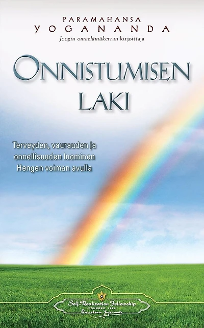 Onnistumisen laki - Terveyden, vaurauden ja onnellisuuden luominen Hengen voiman avulla: - The Law of Success (Finnish)