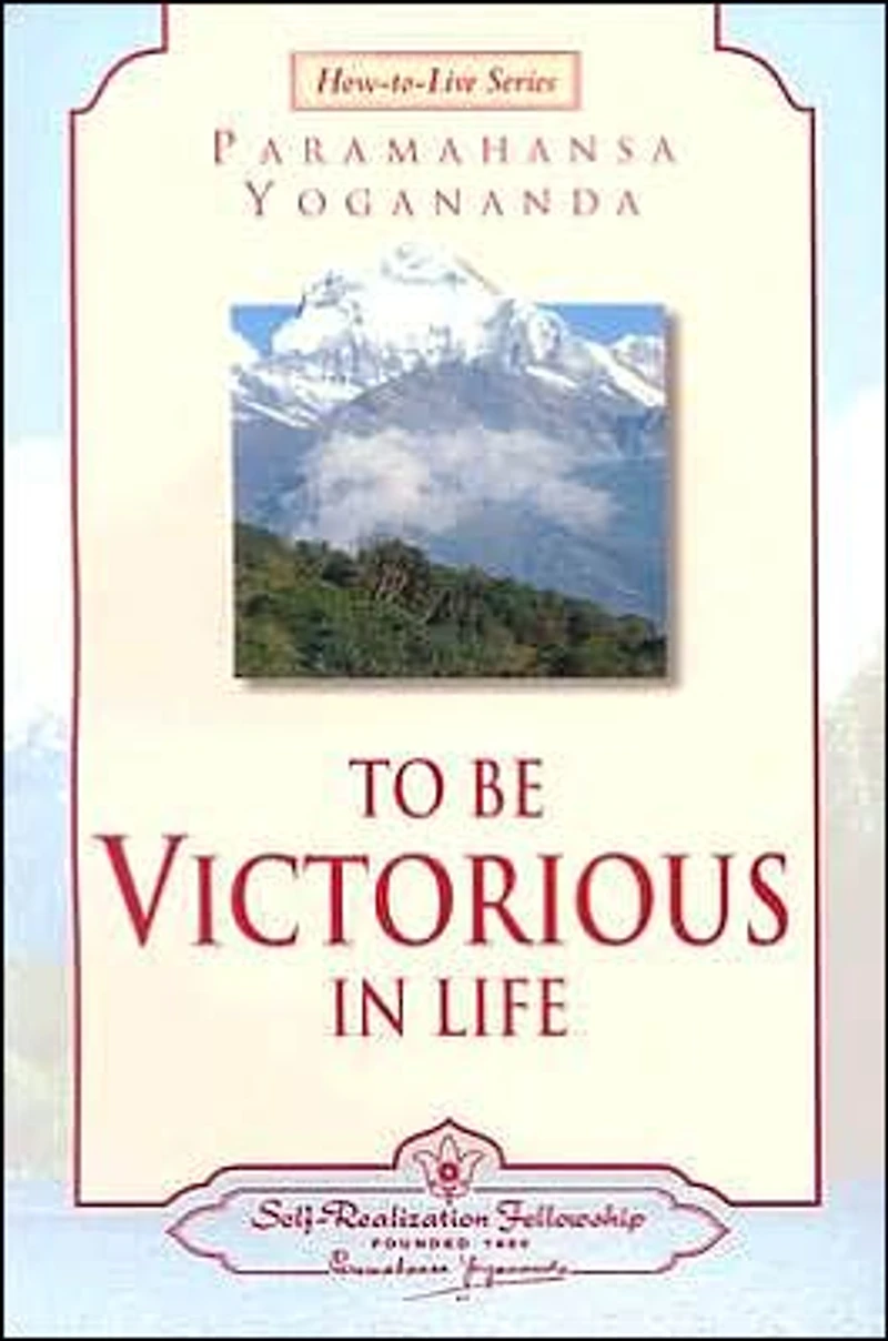 To Be Victorious Life