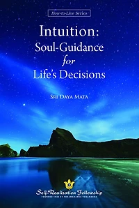 Intuition: Soul-Guidance for Life's Decisions (Spanish)