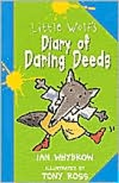 Little Wolf's Diary of Daring Deeds