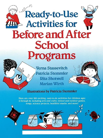 Ready-to-Use Activities for Before and after School Programs