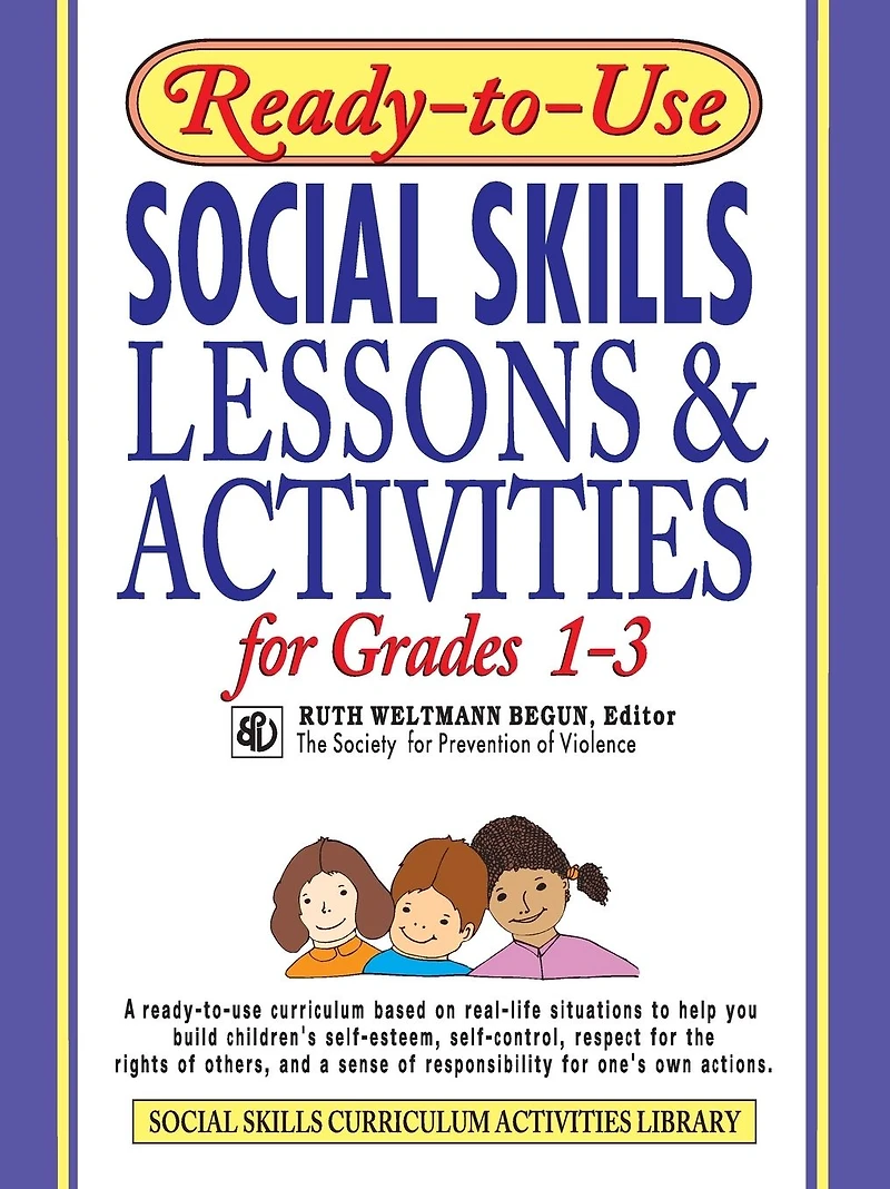 Ready-to-Use Social Skills Lessons & Activities for Grades 1-3